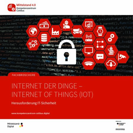 Herausforderung IT-Sicherheit: Das Internet der Dinge