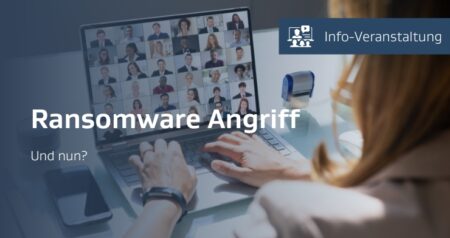 Ransomware-Angriff – und nun?