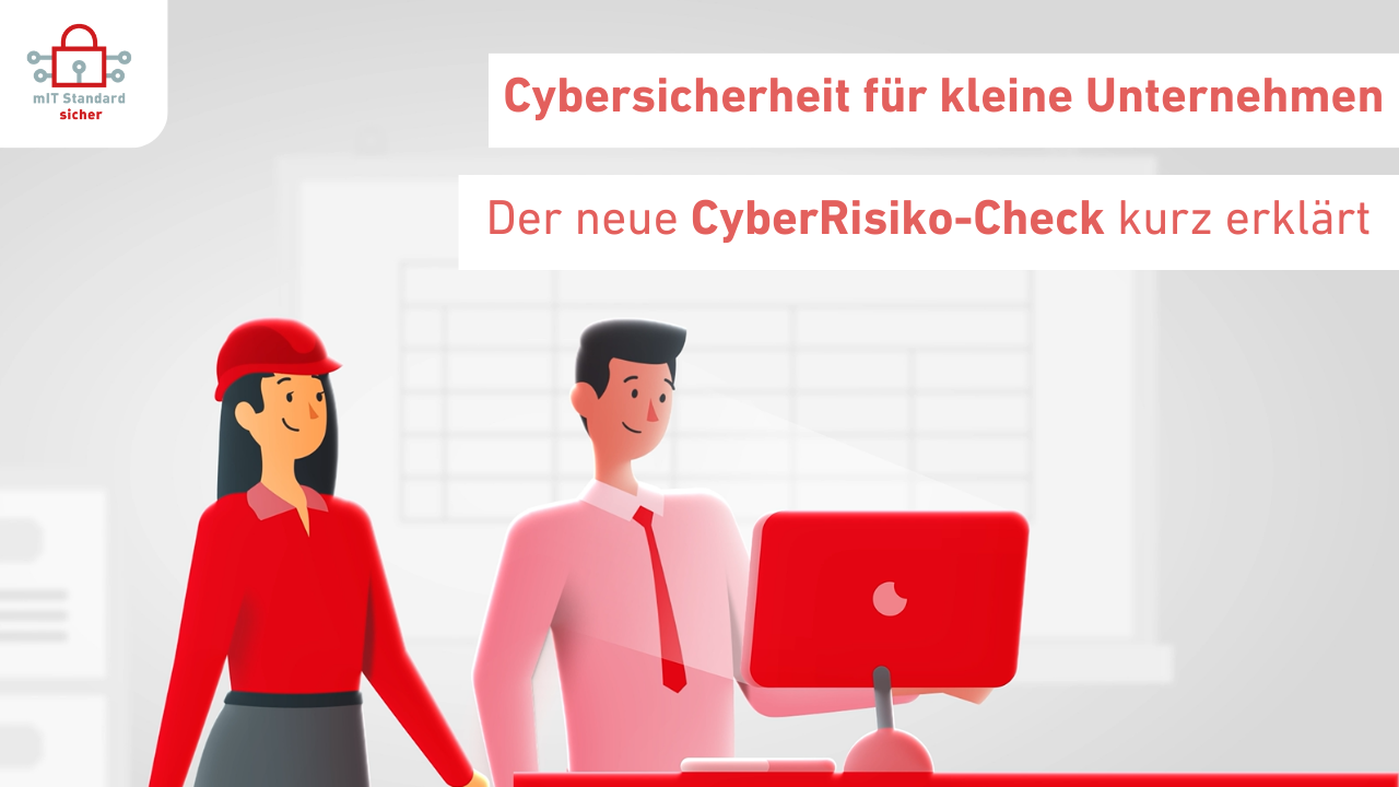 Der CyberRisiko-Check für kleine Unternehmen · CYBERsicher