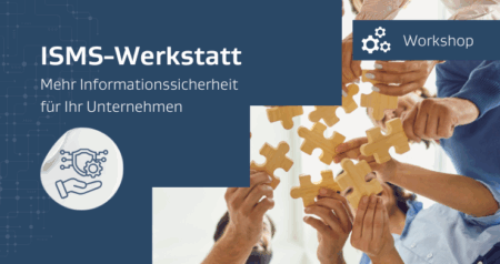 Schritt für Schritt zu mehr Informationssicherheit