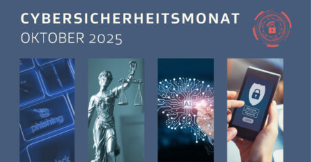 Cybersicherheitsmonat 2025: Vier Trendthemen, die jedes mittelständische Unternehmen jetzt angehen sollte